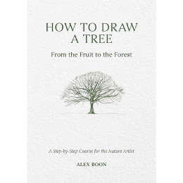 How to Draw a Tree: from the Fruit to the Forest in the group Hobby & Creativity / Books / Art Instruction Books at Pen Store (136291)
